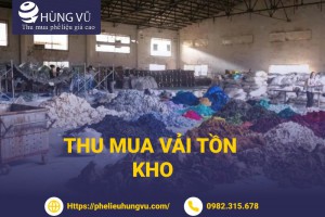 Mua Vải Thanh Lý