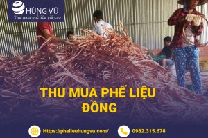 Thu Mua Phế Liệu Đồng Giá Cao  [Cập nhật 2026]