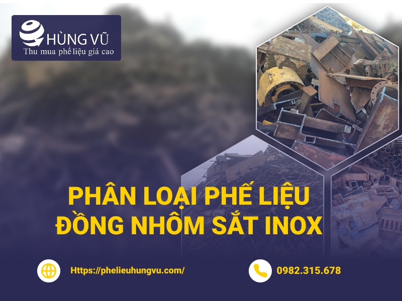 Phân loại phế liệu đồng nhôm sắt thép inox và dây cáp trước khi báo giá