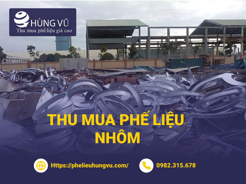 Thu mua phế liệu Nhôm